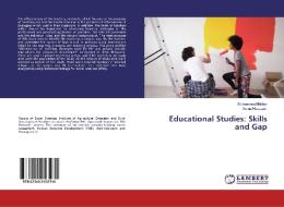 Educational Studies: Skills and Gap di Muhammad Iftikhar, Amna Hussaain edito da LAP LAMBERT Academic Publishing