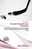 Tom Posp Il (ice Hockey) edito da Cred Press