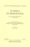 Classica et Mediaevalia di Signe Isager edito da Museum Tusculanum Press