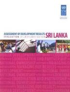 Assessment Of Development Results di United Nations Development Programme edito da United Nations