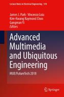 Advanced Multimedia and Ubiquitous Engineering edito da Springer Singapore