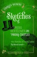 Sketches of Young Gentlemen and Young Couples di Charles Dickens edito da OUP Oxford