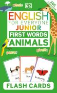 English For Everyone Junior First Words Animals Flash Cards di DK edito da Dorling Kindersley Ltd