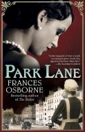 Park Lane di Frances Osborne edito da VINTAGE