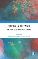 Bricks In The Wall edito da Taylor & Francis Ltd