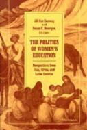 Politics of Women's Education di Jill K. Conway edito da University of Michigan Press