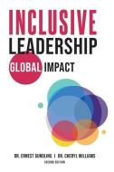 Inclusive Leadership, Global Impact di Cheryl Williams, Ernest Gundling edito da LIGHTNING SOURCE INC