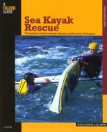 Sea Kayak Rescue di Roger Schumann, Jan Shriner edito da Rowman & Littlefield