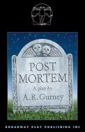 Post Mortem di A. R. Gurney edito da BROADWAY PLAY PUB INC (NY)