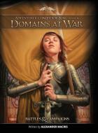 Domains at War Battles and Campaigns Compendium di Alexander Macris edito da Autarch LLC