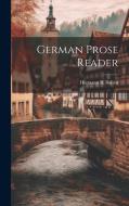 German Prose Reader di Hermann B. Boisen edito da LEGARE STREET PR