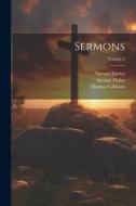 Sermons; Volume 3 di William Buell Sprague, Samuel Davies, Thomas Gibbons edito da LEGARE STREET PR