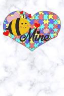 Mine: White Marble Bee Autism Awareness Puzzle Lined Notebook and Journal Composition Book Diary Gift Mothers Day di Alexis Bee Journals edito da INDEPENDENTLY PUBLISHED