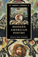 The Cambridge Companion to Modern American Poetry edito da Cambridge University Press