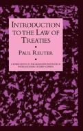 Introduction To The Law Of Treat di Paul Reuter edito da Taylor & Francis Ltd