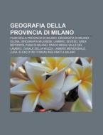 Geografia Della Provincia Di Milano: Fiu di Fonte Wikipedia edito da Books LLC, Wiki Series