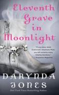 Eleventh Grave in Moonlight di Darynda Jones edito da ST MARTINS PR 3PL