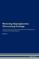 Reversing Hyperglycemia di Health Central edito da Raw Power
