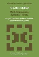 Multidimensional Systems Theory edito da Springer Netherlands