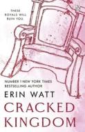 Cracked Kingdom di Erin Watt edito da Penguin Books Ltd