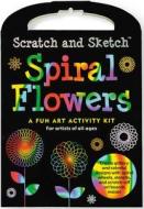 Scratch & Sketch Flowers Spiral Art Kit edito da Peter Pauper Press