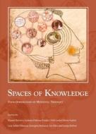 Spaces Of Knowledge edito da Cambridge Scholars Publishing