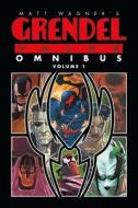 Matt Wagner's Grendel Tales Omnibus Volume 1 di Matt Wagner edito da Dark Horse Comics,U.S.