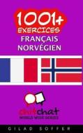 1001+ Exercices Francais - Norvegien di Gilad Soffer edito da Createspace