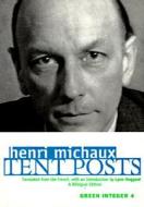 Tent Posts di Henri Michaux edito da GREEN INTEGER