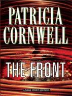 The Front di Patricia Cornwell edito da Large Print Press