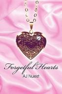 Forgetful Hearts di #Nuest,  A J edito da Publishamerica