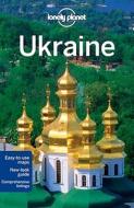 Lonely Planet Ukraine di Lonely Planet, Marc Di Duca, Leonid Ragozin edito da Lonely Planet Publications Ltd