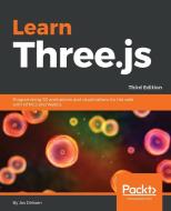 Learn Three.js - Third Edition di Jos Dirksen edito da Packt Publishing