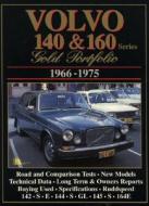 Volvo 140-160 Series Gold Portfolio 1966-1975 di R. M. Clarke edito da Brooklands Books Ltd