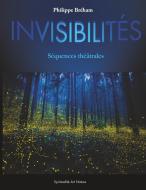 Invisibilités di Philippe Bréham edito da Books on Demand