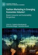 Fashion Marketing in Emerging Economies Volume I edito da Springer International Publishing