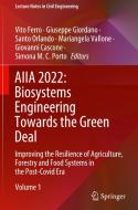 AIIA 2022: Biosystems Engineering Towards the Green Deal edito da Springer International Publishing