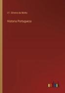 Historia Portugueza di I. F. Silveira da Motta edito da Outlook Verlag