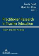 Practitioner Research in Teacher Education edito da Lang, Peter GmbH