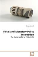 Fiscal and Monetary Policy Interaction di Sergey Pekarski edito da VDM Verlag