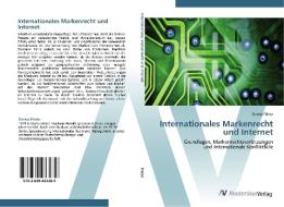 Internationales Markenrecht und Internet di Denise Fricke edito da AV Akademikerverlag