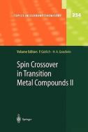 Spin Crossover in Transition Metal Compounds II edito da Springer Berlin Heidelberg