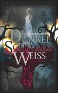 Dunkelschwarzweiss di Frank Hornscheidt edito da Books on Demand