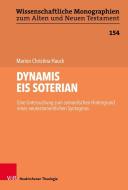 Dynamis Eis Soterian di Marion Christina Hauck edito da Vandenhoeck + Ruprecht