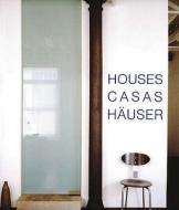 House Casas Hauser edito da Konemann