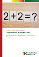 Ensino de Matemática di Christiane Milagre da Silva Rodrigues edito da Novas Edições Acadêmicas