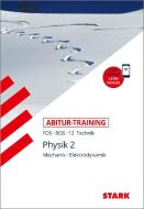 STARK Abitur-Training FOS/BOS - Physik 12. Klasse di Daniel Commeßmann edito da Stark Verlag GmbH