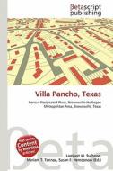 Villa Pancho, Texas edito da Betascript Publishing