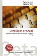 Generation of Chaos edito da Betascript Publishing