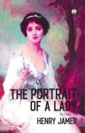 THE PORTRAIT OF A LADY Volume II (Of II) di Henry James edito da Insight Publica